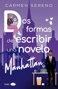 Dos formas de escribir una novela en Mahattan