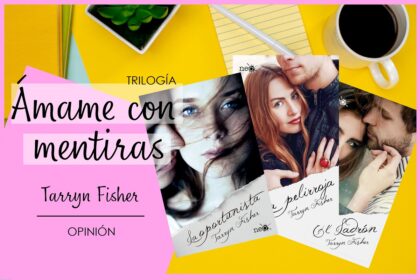 La Oportunista de Tarryn Fisher