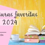 Lecturas favoritas 2024